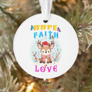 Hope Faith Love Ornament