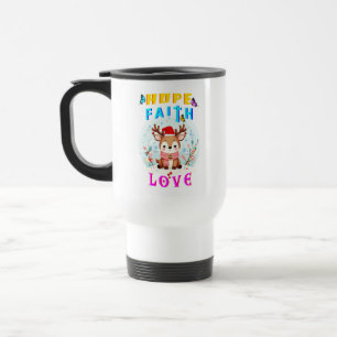 Hope Faith Love Travel Mug