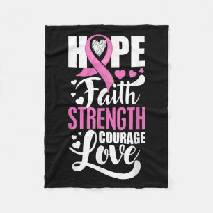 Hope Faith Strength Courage Love Breast Cancer Awa Fleece Blanket