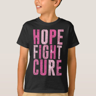 Hope Fight Cure Breast Cancer Awareness Design T-s T-Shirt