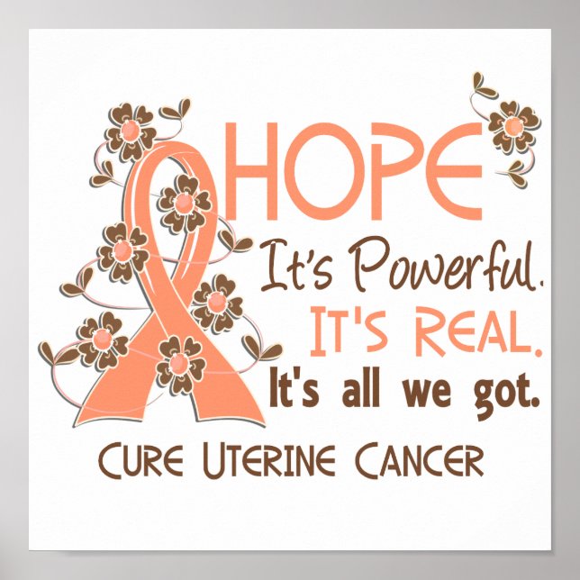 Hope Flower Ribbon Uterine Cancer Poster (Front)
