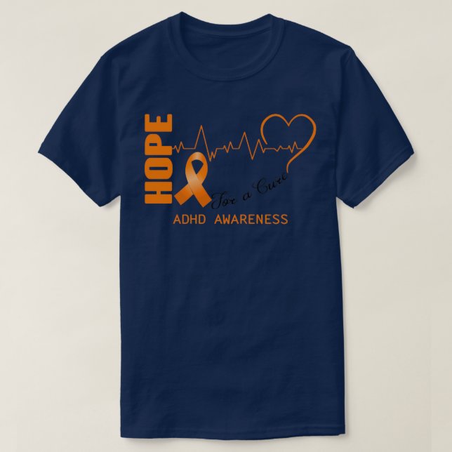 Hope For A Cure ADHD Awareness T-Shirt (Design Front)