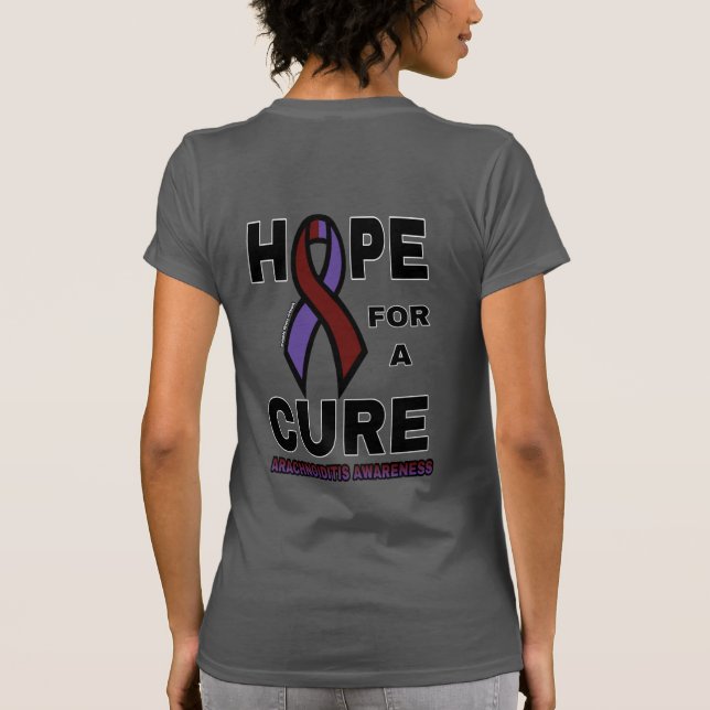 Hope For A Cure...Arachnoiditis T-Shirt (Back)