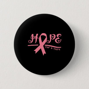 Hope For A Cure Breast Cancer Awareness 6 Cm Round Badge