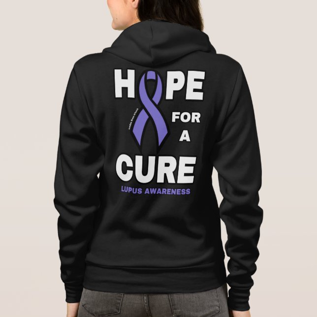 Hope For A Cure...Lupus Hoodie (Back)