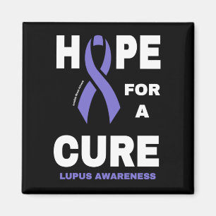 Hope for a Cure...Lupus Magnet