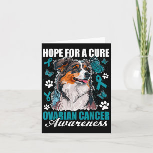 Hope For A Cure Ovarian Cancer Awareness Month Dog Card