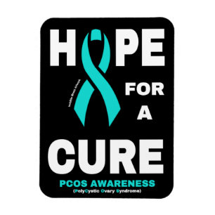 Hope For A Cure...PCOS Magnet