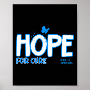 Hope For Cure Diabetes Awareness Poster
