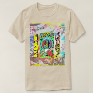 Hope For Fun, Let's See T-Shirt