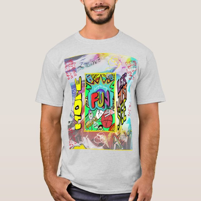 Hope For Fun, Let's See T-Shirt (Front)