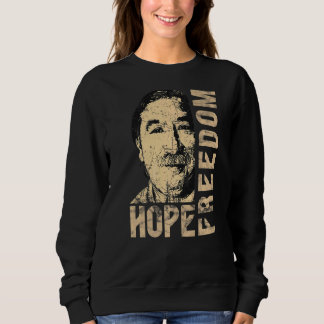 Hope Freedom Sweatshirt