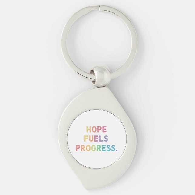 Hope Fuels Progress  Key Ring (Front)