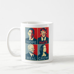 Hope Hate Heal Grow Coffee Mug