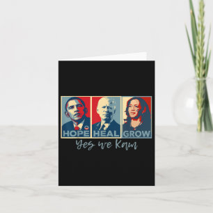 Hope Heal Grow Obama Joe Biden Kamala Harris 2024 Card