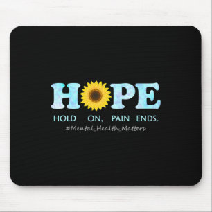 HOPE Hold On Mouse Mat