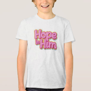 Hope In Him Tri-Blend Shirt