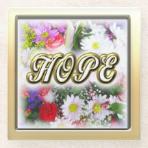 Hope Inspiration Written in a Bouquet Design