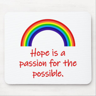 Hope Is A Passion Mouse Mat