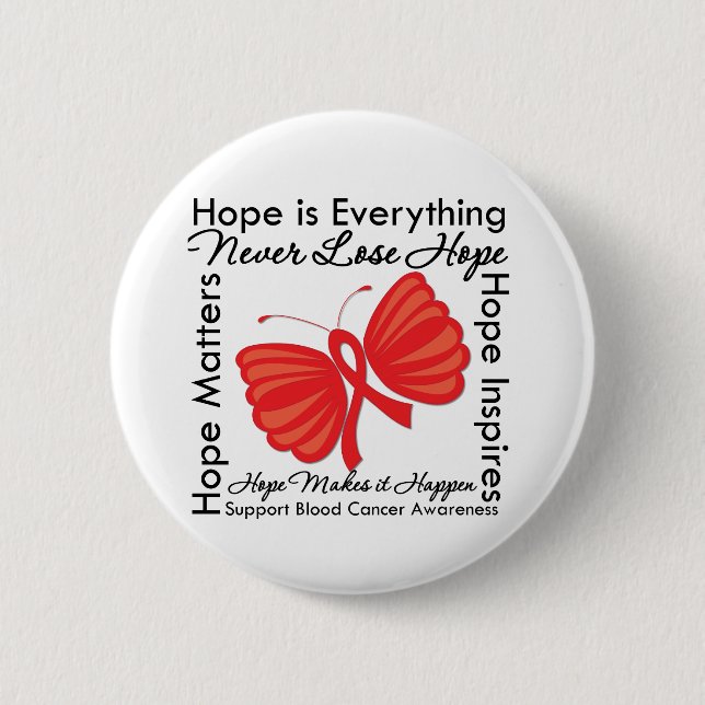 Hope is Everything - Blood Cancer Awareness 6 Cm Round Badge (Front)