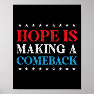 Hope Is Making A Comeback 2024 Kamala Poster