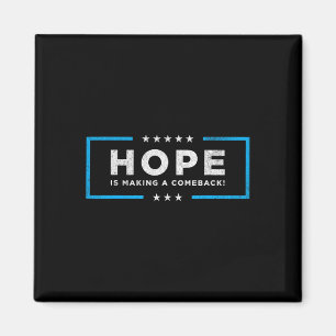 Hope Is Making A Comeback Kamala Harris Wheimer 20 Magnet
