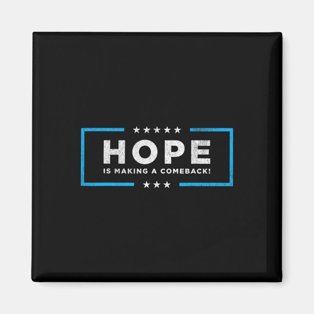 Hope Is Making A Comeback Kamala Harris Wheimer 20 Magnet (Front)