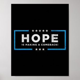 Hope Is Making A Comeback Kamala Harris Wheimer 20 Poster