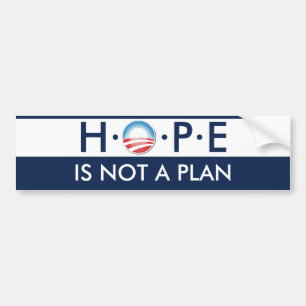 HOPE is Not a Plan Bumper Sticker