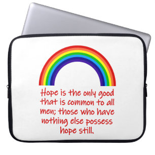 Hope Is The Only Good Laptop Sleeve