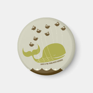 Hope is the thing with feathers magnet