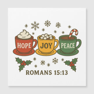Hope joy Peace and Cocoa