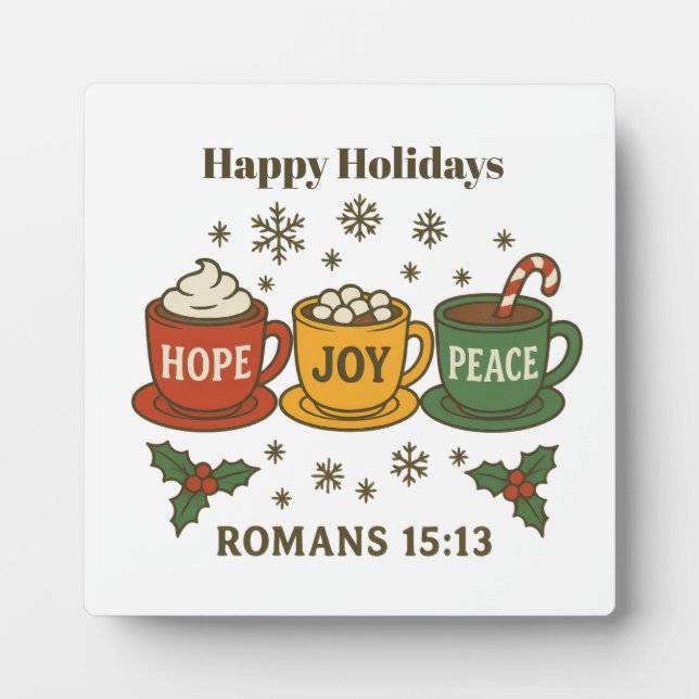 Hope joy peace and cocoa plaque (Front)