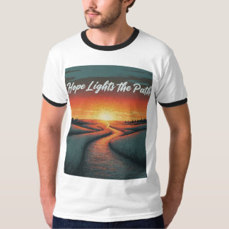 Hope Lights the Path T-Shirt