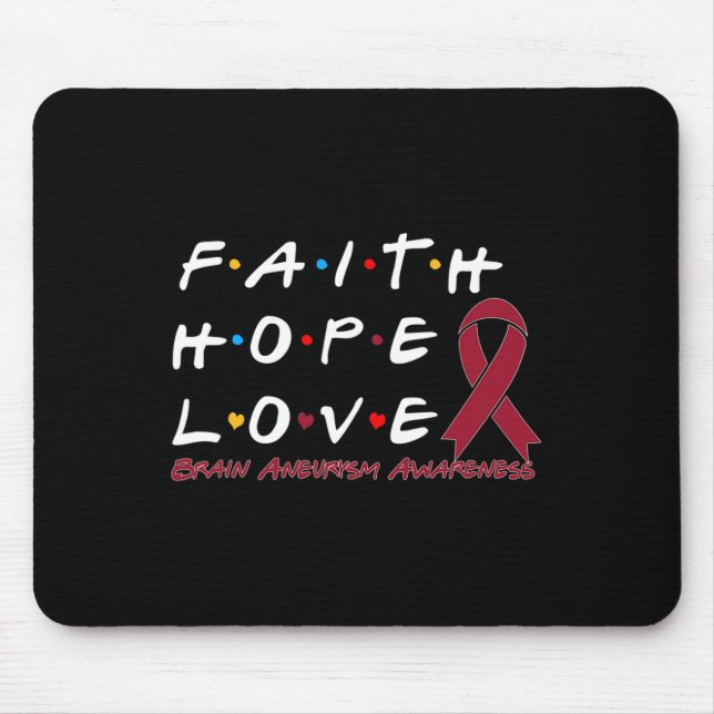 Hope Love Brain Aneurysm Awareness  Mouse Mat (Front)