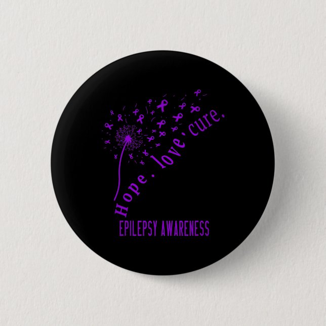 Hope Love Cure Epilepsy Awareness T  6 Cm Round Badge (Front)