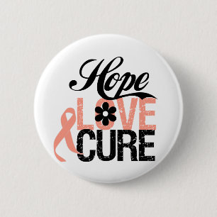 HOPE LOVE CURE Uterine Cancer Gifts 6 Cm Round Badge