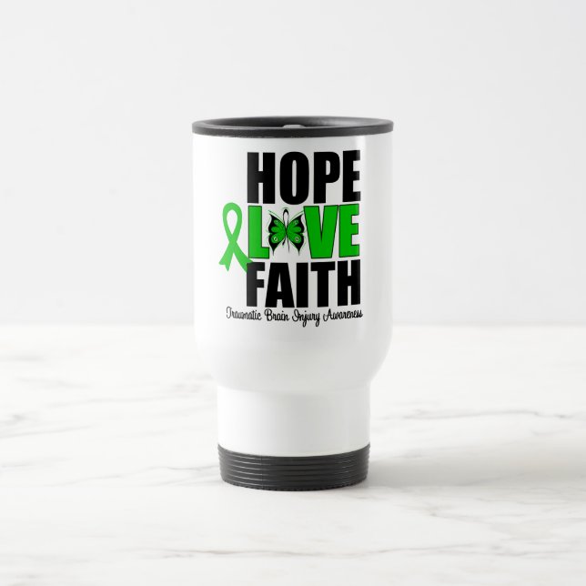 Hope Love Faith Traumatic Brain Injury Travel Mug (Center)