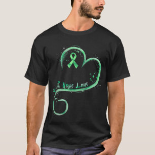 Hope Love Green Ribbon Mental Health Awareness T-Shirt