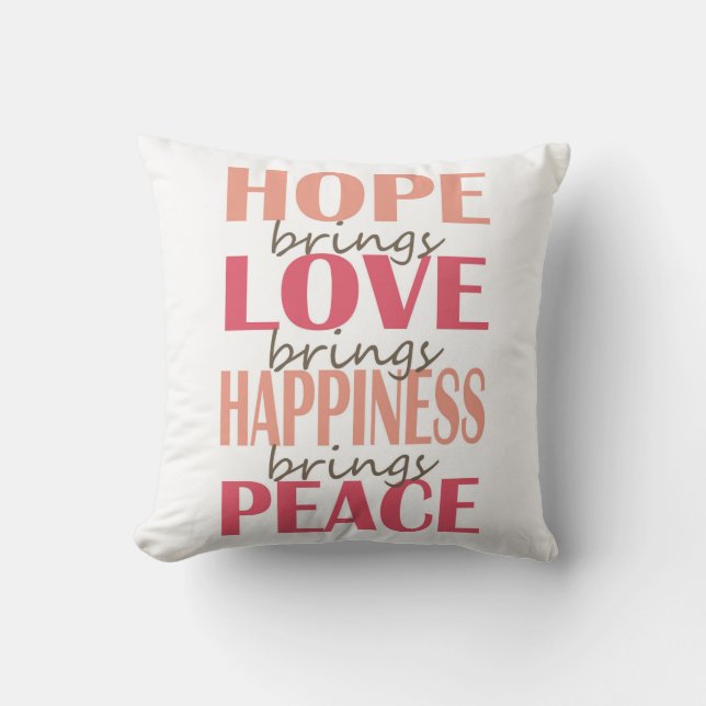 Hope. Love. Happiness. Peace. Cushion (Front)