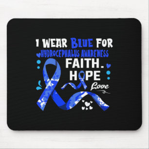 Hope Love I Wear Blue For Hydrocephalus Awareness  Mouse Mat