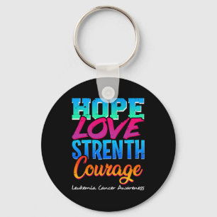Hope Love Strength Courage - Leukemia Cancer Aware Key Ring