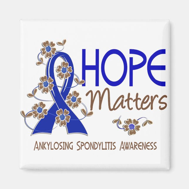 Hope Matters 3 Ankylosing Spondylitis Magnet (Front)