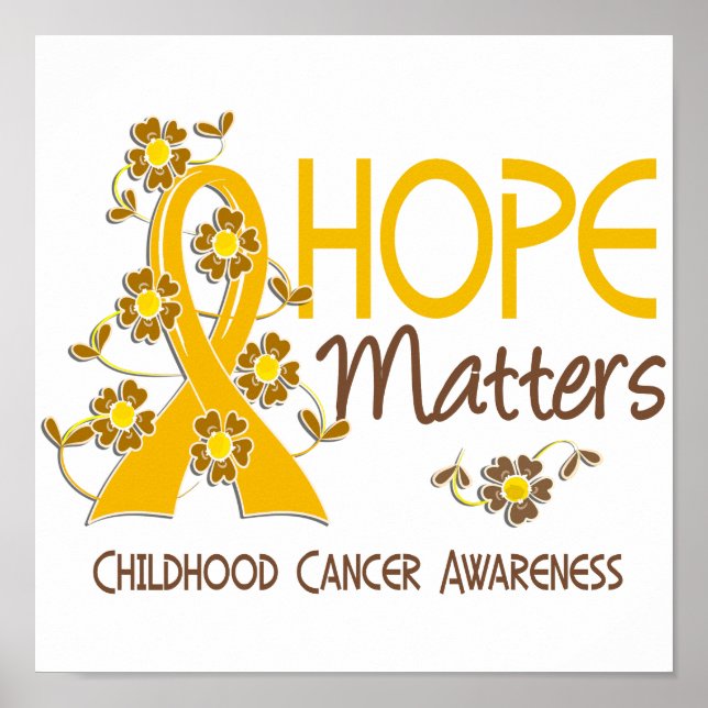 Hope Matters 3 Childhood Cancer Poster (Front)