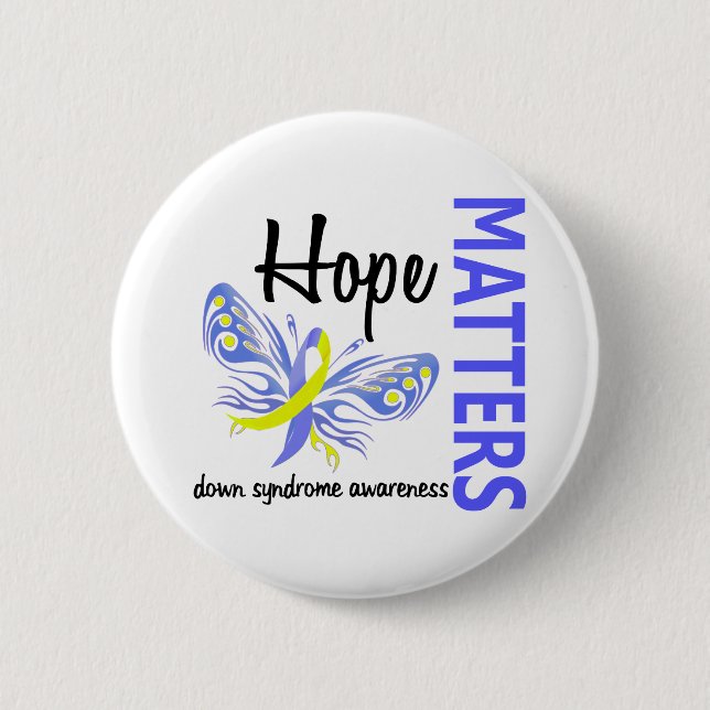 Hope Matters Butterfly Down Syndrome 6 Cm Round Badge (Front)