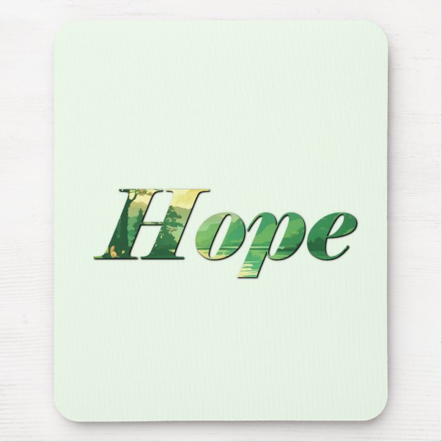 Hope. Mouse Mat (Front)