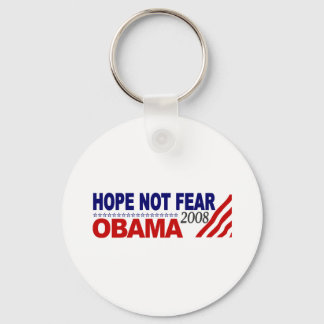 Hope Not Fear Obama 08 Key Ring