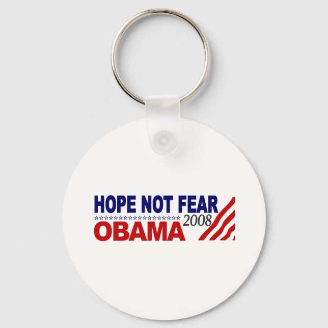 Hope Not Fear Obama 08 Key Ring (Front)