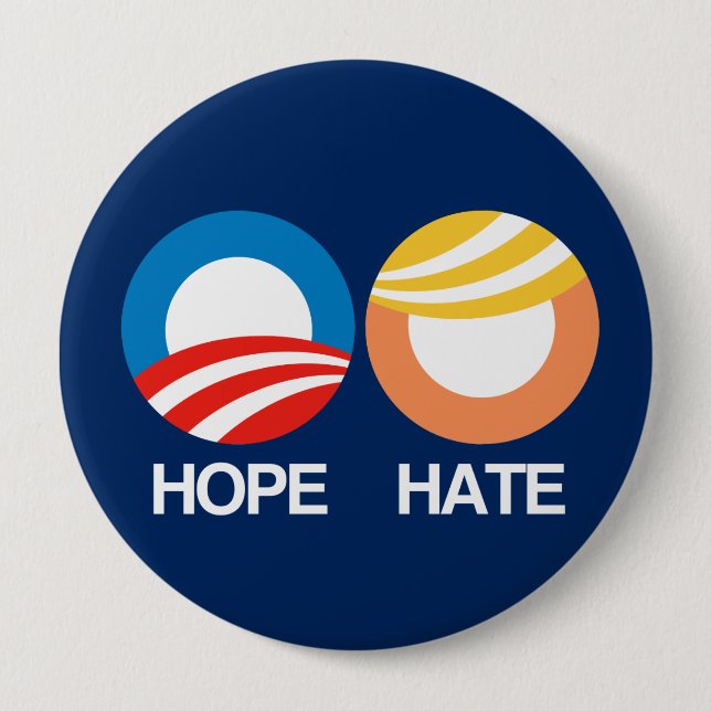 HOPE (Obama) vs. HATE (Trump) 10 Cm Round Badge (Front)