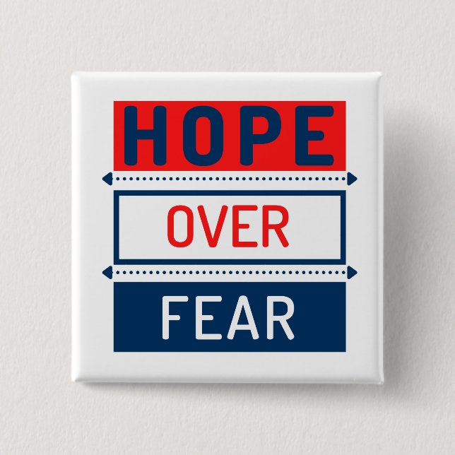 Hope Over Fear  15 Cm Square Badge (Front)